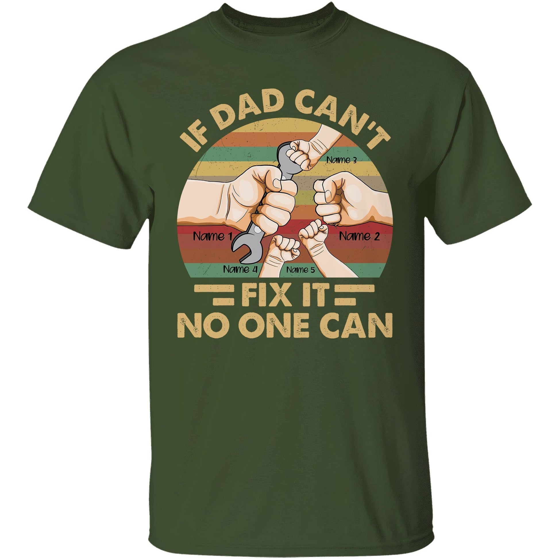 If Dad Can't Fix It No One Can Shirt-Macorner