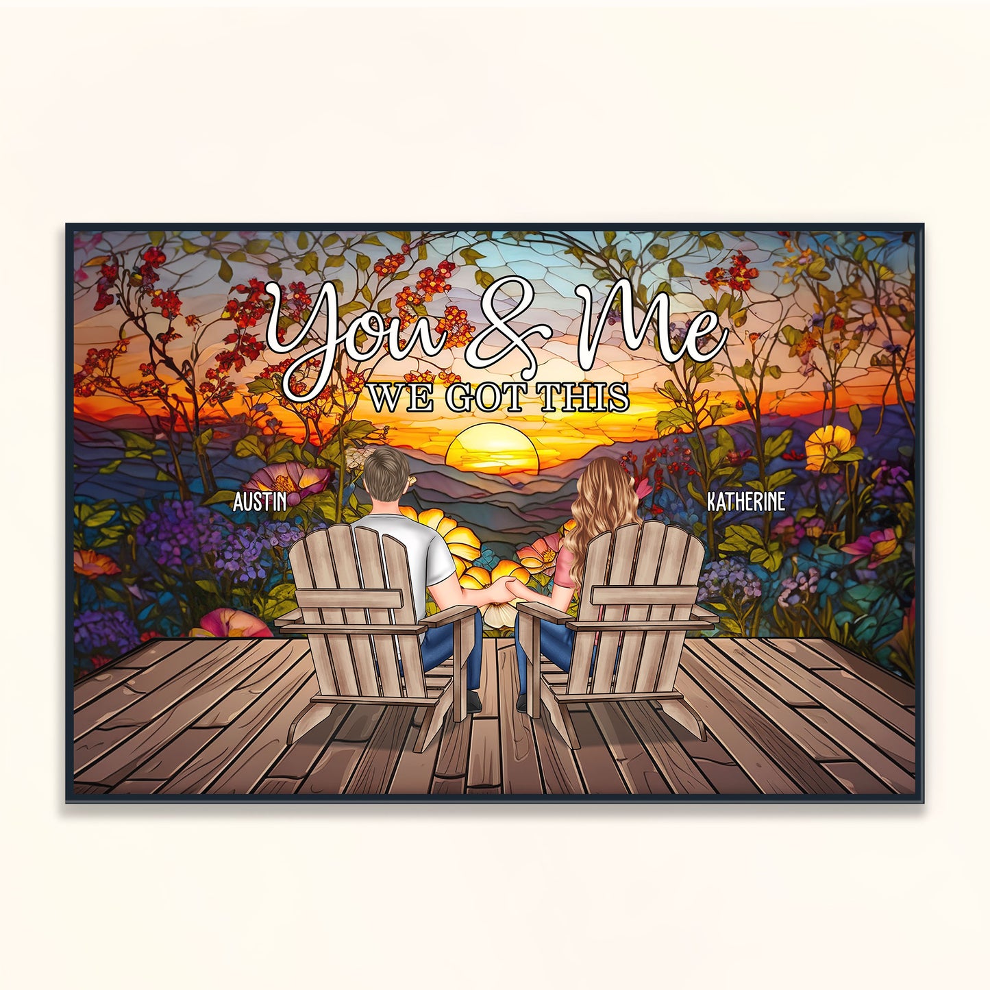 Turn Your Love Into Art You & Me We Got This - Personalized Poster