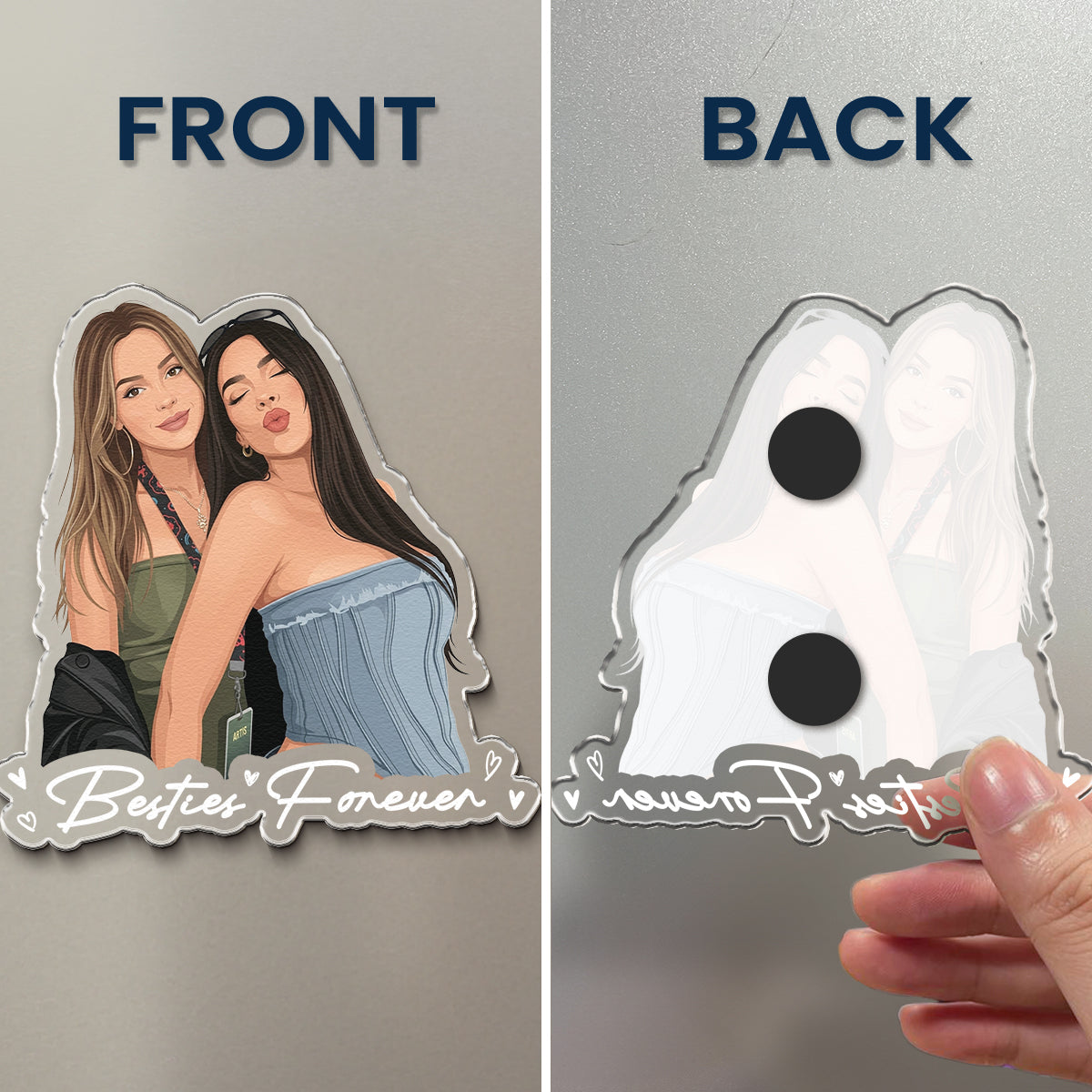 Turn-Your-Photo-Into-Art-Besties-Forever,-Friendship-Thank-You-Gift-Personalized-Magnet-4