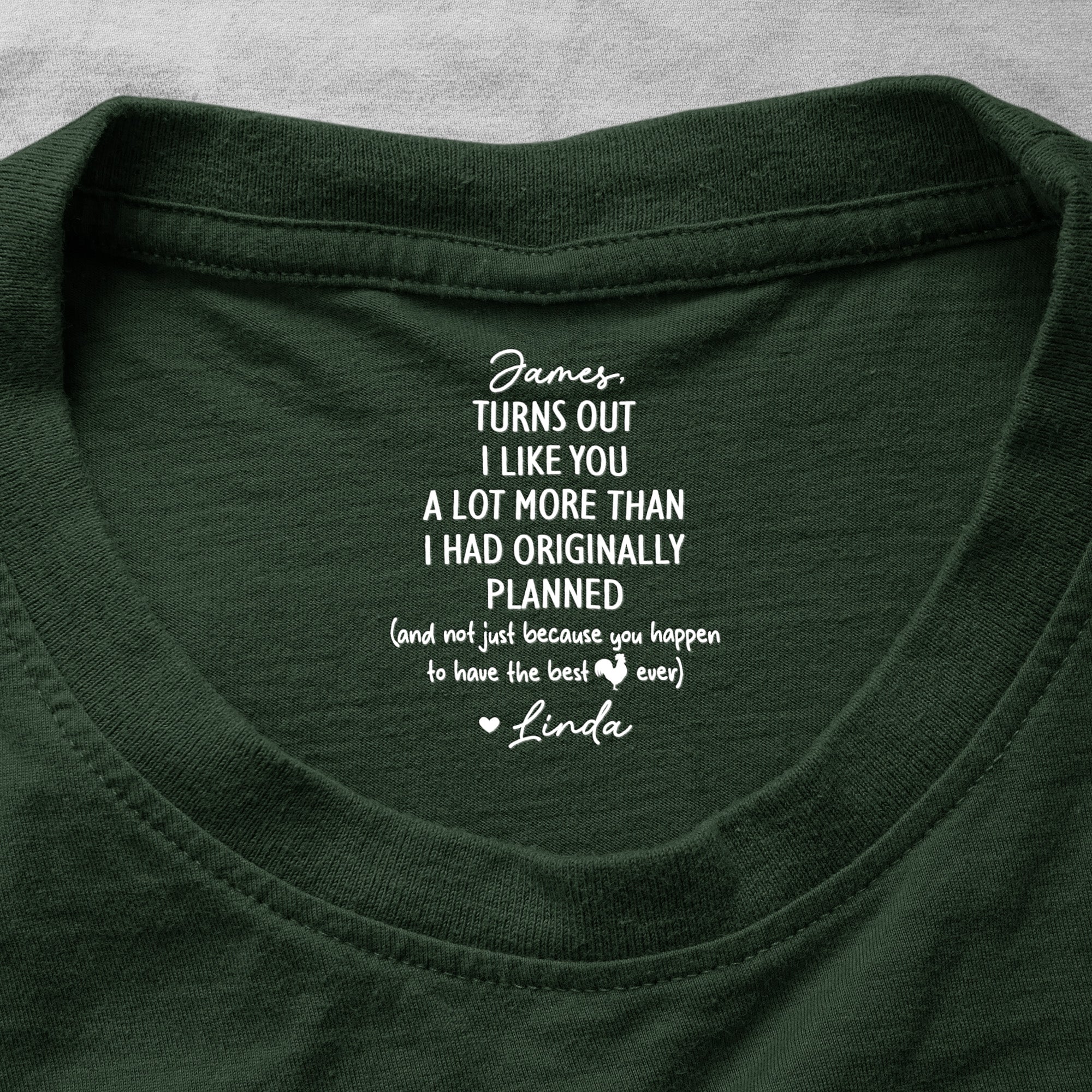 Turns-Out-I-Like-You-A-Lot-More-Than-I-Had-Originally-Planned-Hidden-Spicy-Message-Personalized-Shirt-1