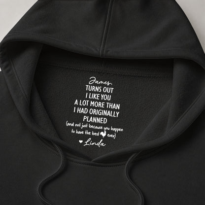 Turns-Out-I-Like-You-A-Lot-More-Than-I-Had-Originally-Planned-Hidden-Spicy-Message-Personalized-Shirt-6