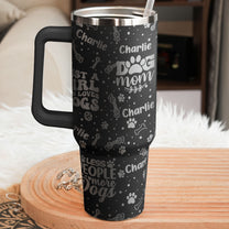 Unbreakable Bond Of A Girl & Her Dogs - Personalized Engraved 40oz Tumbler