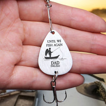 Until We Fish Again - Personalized Fishing Lure Keychain