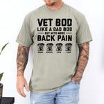 Veteran Dad Vet Bod Like A Dad Bod But With More Back Pain - Personalized Comfort Tee