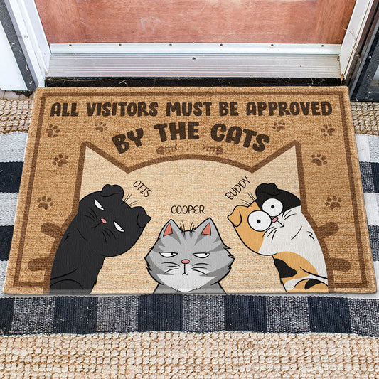 Visitors Must Be Approved By The Cats - Personalized Doormat