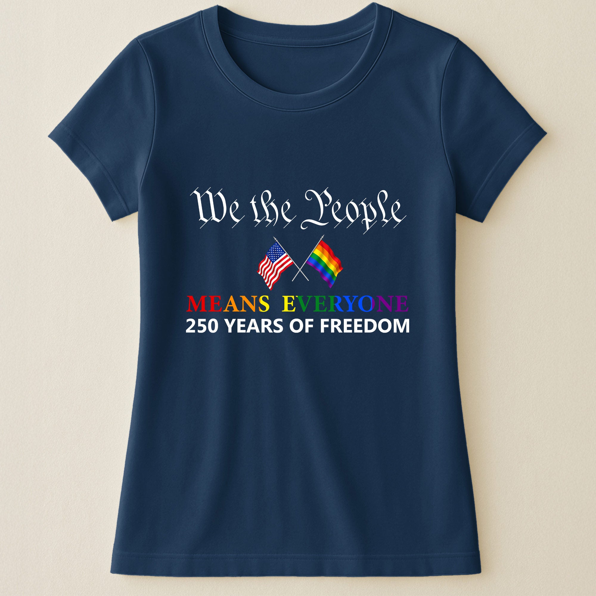 We The People Means Everyone - Shirt