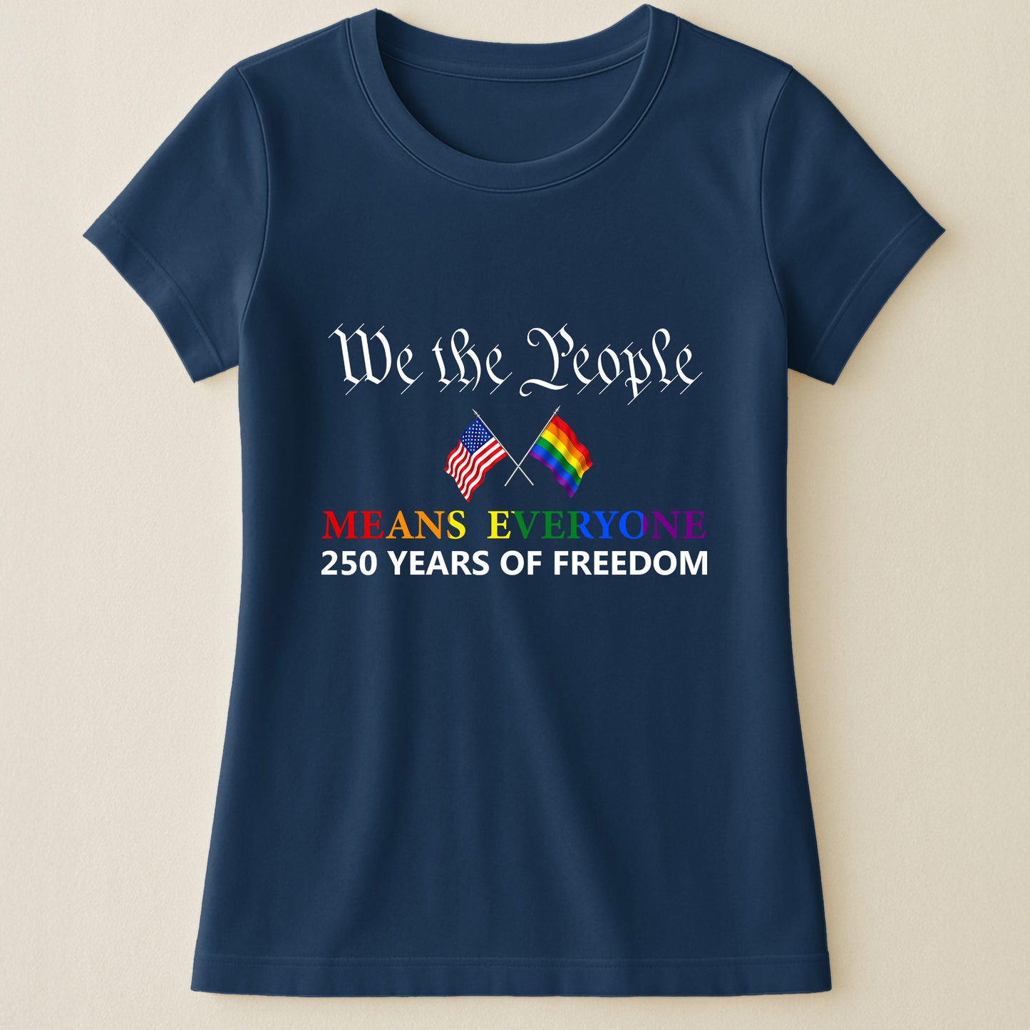 We The People Means Everyone - Shirt