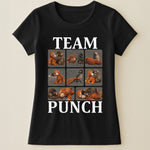 Team Punch - Punch Monkey Lovers, Animal Support, Peace Lovers - Shirt