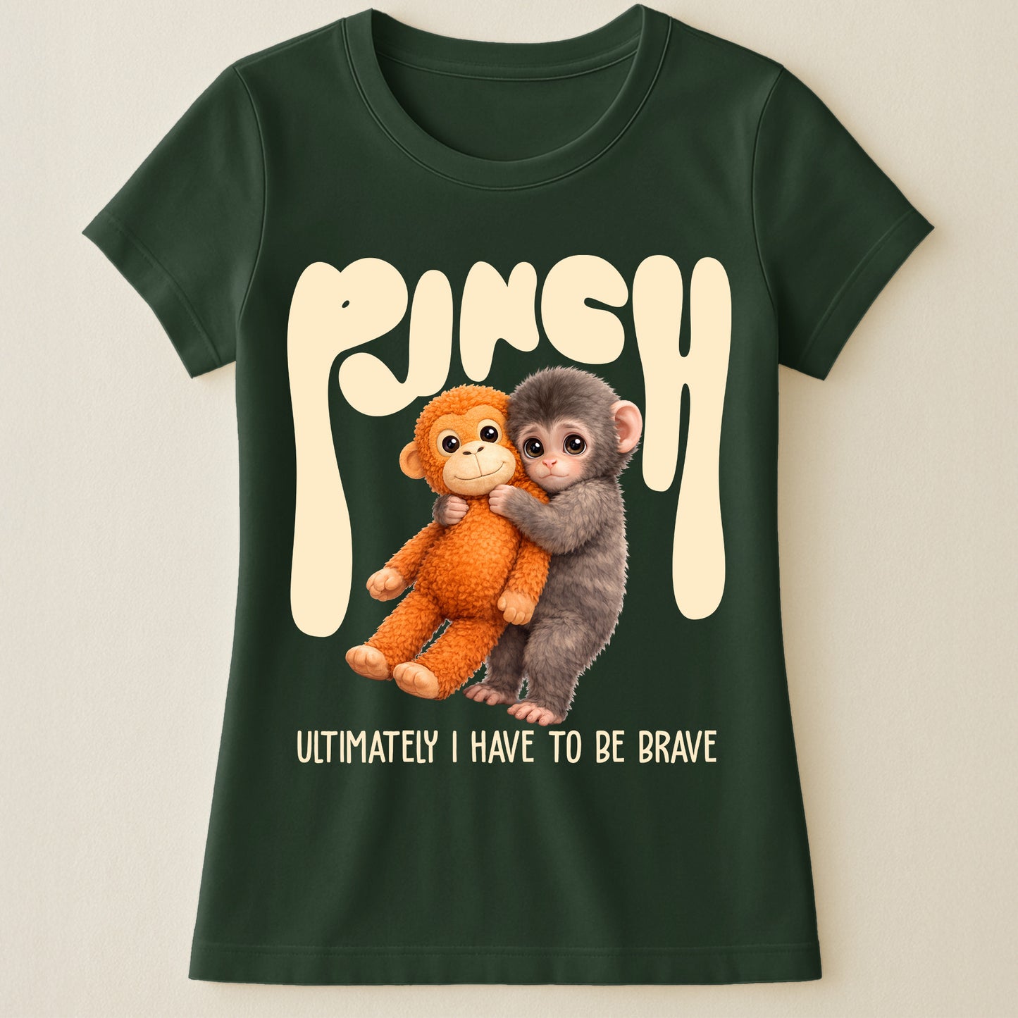 Team Punch Ultimately I Have To Be Brave - Punch Monkey Lovers, Animal Support, Peace Lovers - Shirt