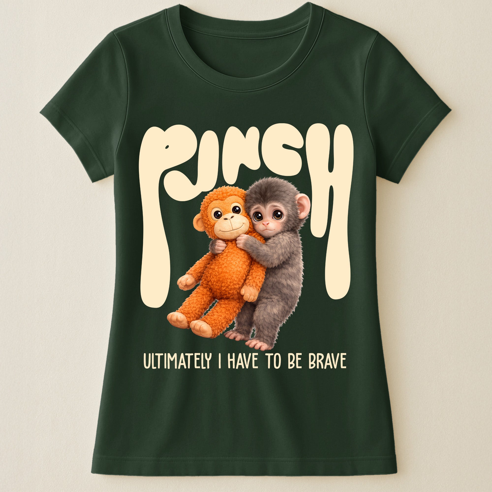 Team Punch Ultimately I Have To Be Brave - Punch Monkey Lovers, Animal Support, Peace Lovers - Shirt