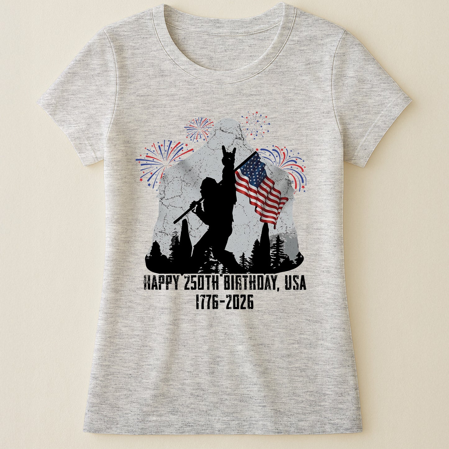 Happy 250th Birthday, USA Bigfoot - Shirt