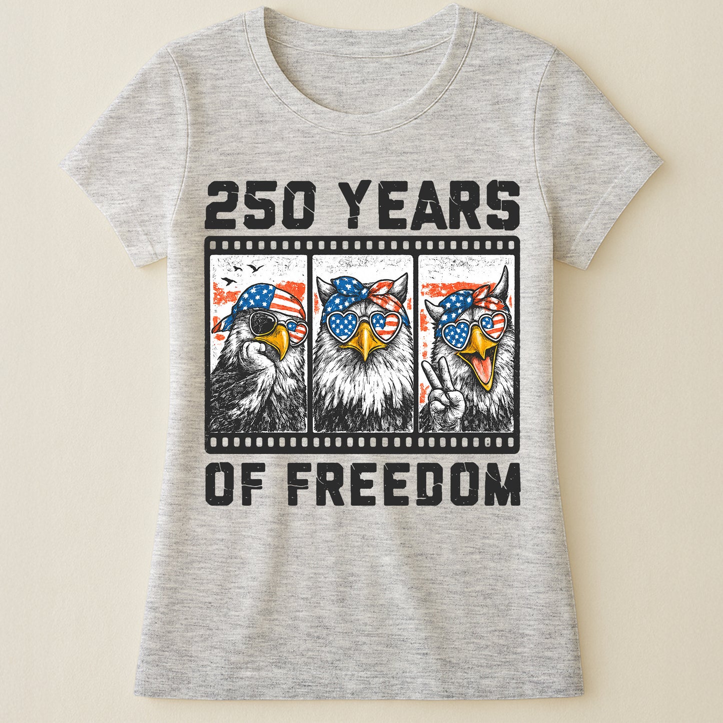Funny Eagel 250 Years Happy -  Shirt