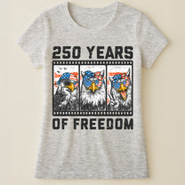 Funny Eagel 250 Years Happy -  Shirt