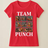 Team Punch - Punch Monkey Lovers, Animal Support, Peace Lovers - Shirt