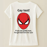 Funny Shirt - Gay Test - Airport Gag Exchange Funny T-Shirt, White Elephant Party - Shirt
