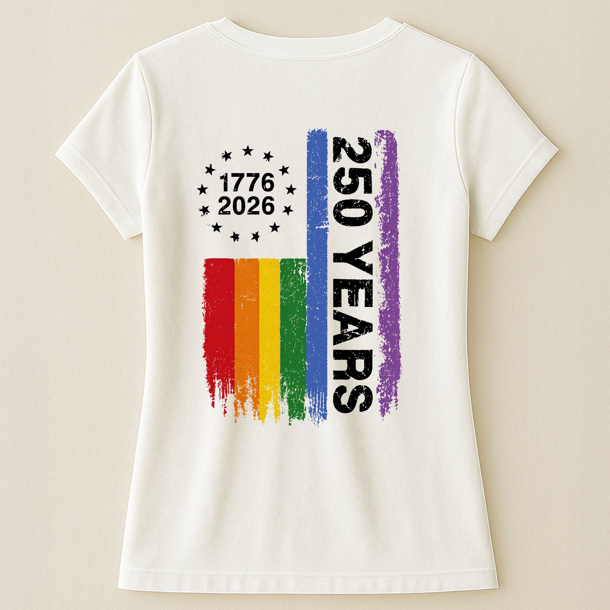 250 Years Of Freedom LGBTQ+ Edition - Shirt
