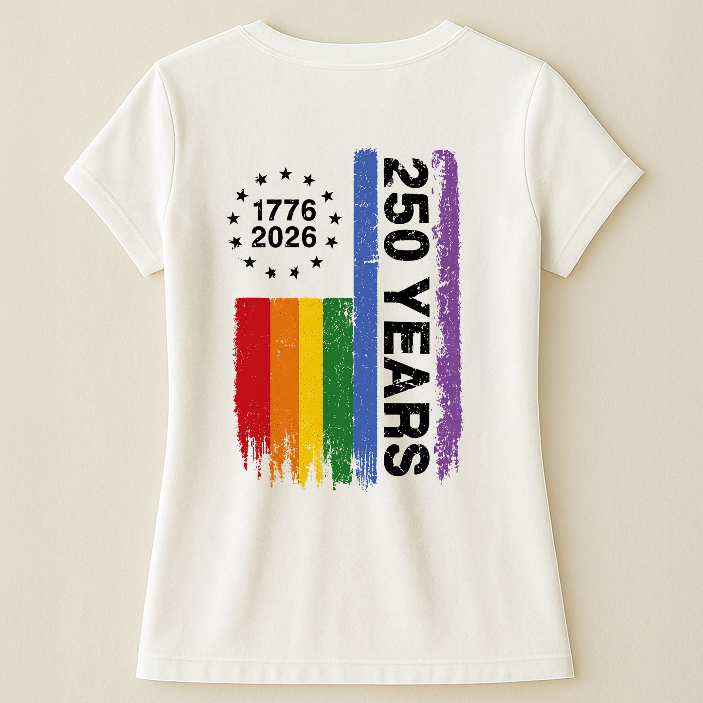 250 Years Of Freedom LGBTQ+ Edition - Shirt