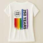 250 Years Of Freedom LGBTQ+ Edition - Shirt