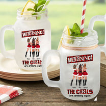 https://macorner.co/cdn/shop/files/Warning-The-Girls-Are-Drinking-Again-Personalized-Mason-Jar-Cup-With-Straw_4.jpg?v=1696330068&width=208