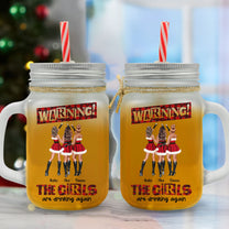 https://macorner.co/cdn/shop/files/Warning-The-Girls-Are-Drinking-Again-Personalized-Mason-Jar-Cup-With-Straw_6.jpg?v=1696330068&width=208