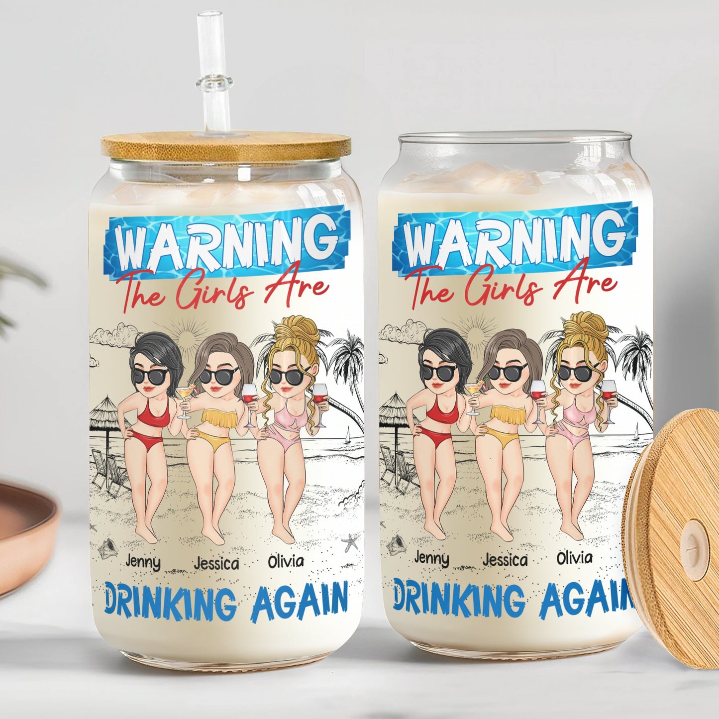 Warning The Girls Are Drinking Again Summer - Personalized Clear Glass Cup