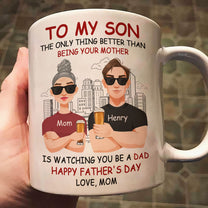 Watching You Be A Dad - Personalized Mug