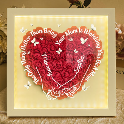 Watching You Be A Mom - New Mom Gifts For Daughter - Personalized Flower Shadow Box With Led Light