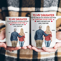 Watching_You_Be_A_Mom_Mother_s_Day_Gift_For_Daughter_From_Dad_Mom_Personalized_Mug_4