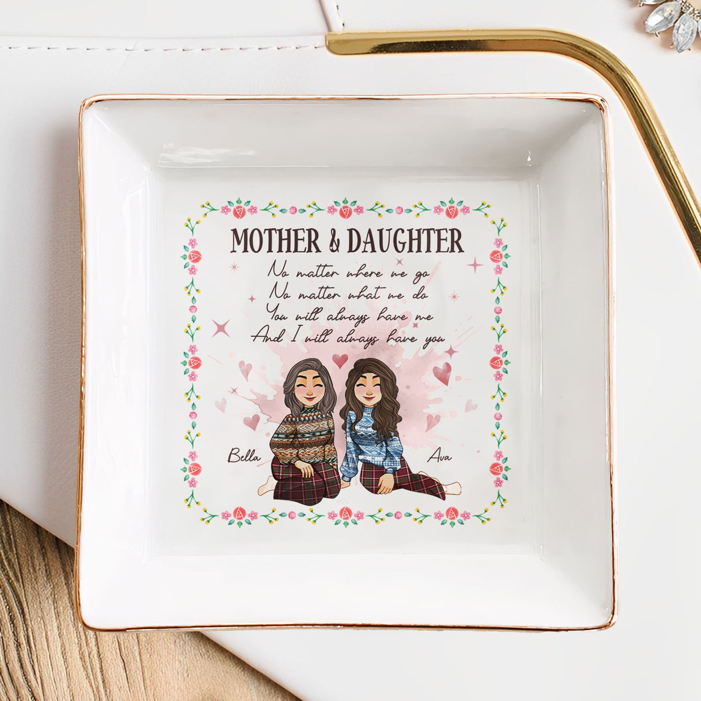 We Always Have Each Other - Personalized Jewelry Dish