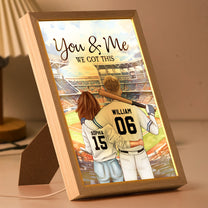 You & Me We Got This - Personalized Light Up Picture Frame