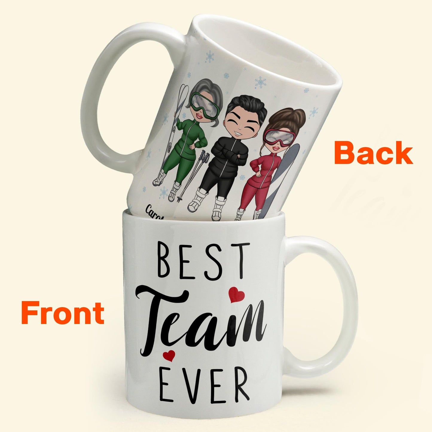 We Are A Team - Personalized Mug - Birthday Gift For Best Friends, Skiing Team, Skiing Lovers