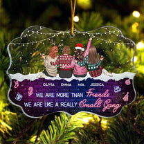 We Are More Than Friends - Personalized Acrylic Ornament