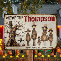 We Are The Scarecrow Family - Personalized Metal Sign