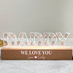 We Love You Daddy - Personalized LED Night Light
