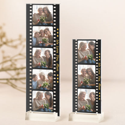 We Love You Mom - Custom Acrylic Photo Film Strip