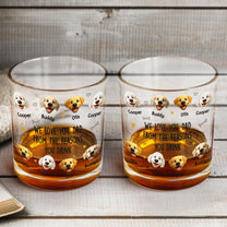 We Love You, Dad From The Reasons You Drink - For Dog Dad, Dog Mom - Personalized Whiskey Glass