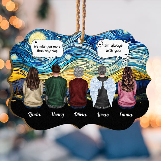 We Miss You More Than Anything I'm Always With You - Personalized Wooden Ornament