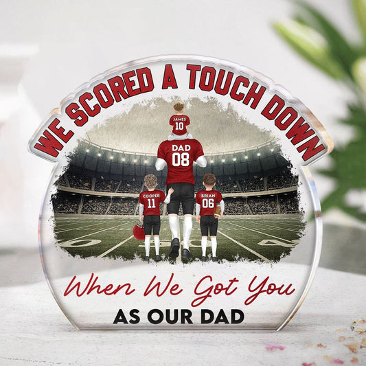 We Scored A Touch Down - Personalized Acrylic Plaque