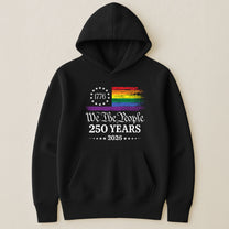 We The People 250 Years LGBTQ+ Edition - Shirt