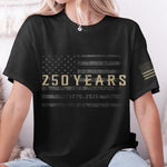 Classic Design 250 Years Of Freedom - Shirt