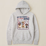We The People Love Dogs - Personalized Shirt