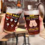 We Used To Live In Your Balls Funny - Personalized Beer Glass