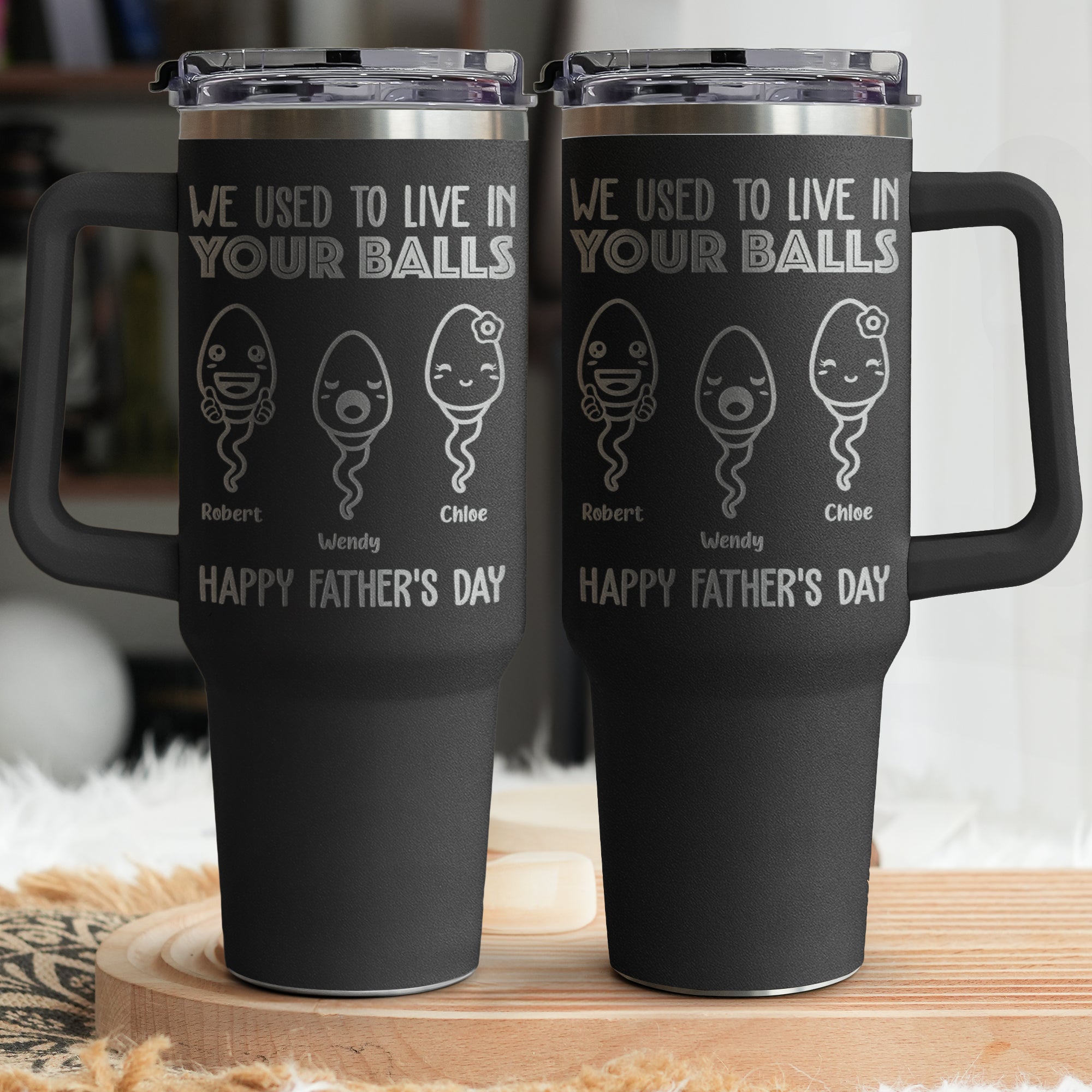 We Used To Live In Your Balls - Personalized 40oz Tumbler