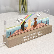 We Will Meet Again At The Rainbow Bridge - Personalized LED Night Light