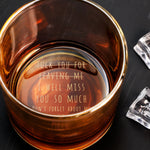 We Will Miss You So Much Funny - Personalized Engraved Whiskey Glass