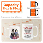 We'd End Up In The Mental Hospital - Personalized Mug - Birthday & Christmas Gift For BFF, Besties, Best Friends, Sisters
