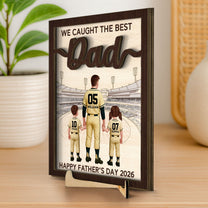 We_Caught_The_Best_Dad_Mom_Personalized_Wooden_Plaque_2