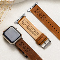 We_Hope_Every_Time_You_Wear_This_It_Reminds_You_How_Much_We_Love_You_Personalized_Watch_Band_2