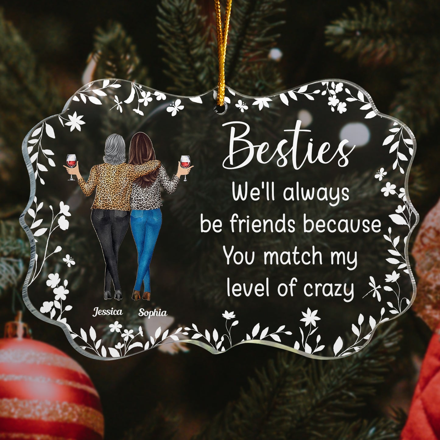 We'll Always Be Friends - Personalized Acrylic Ornament