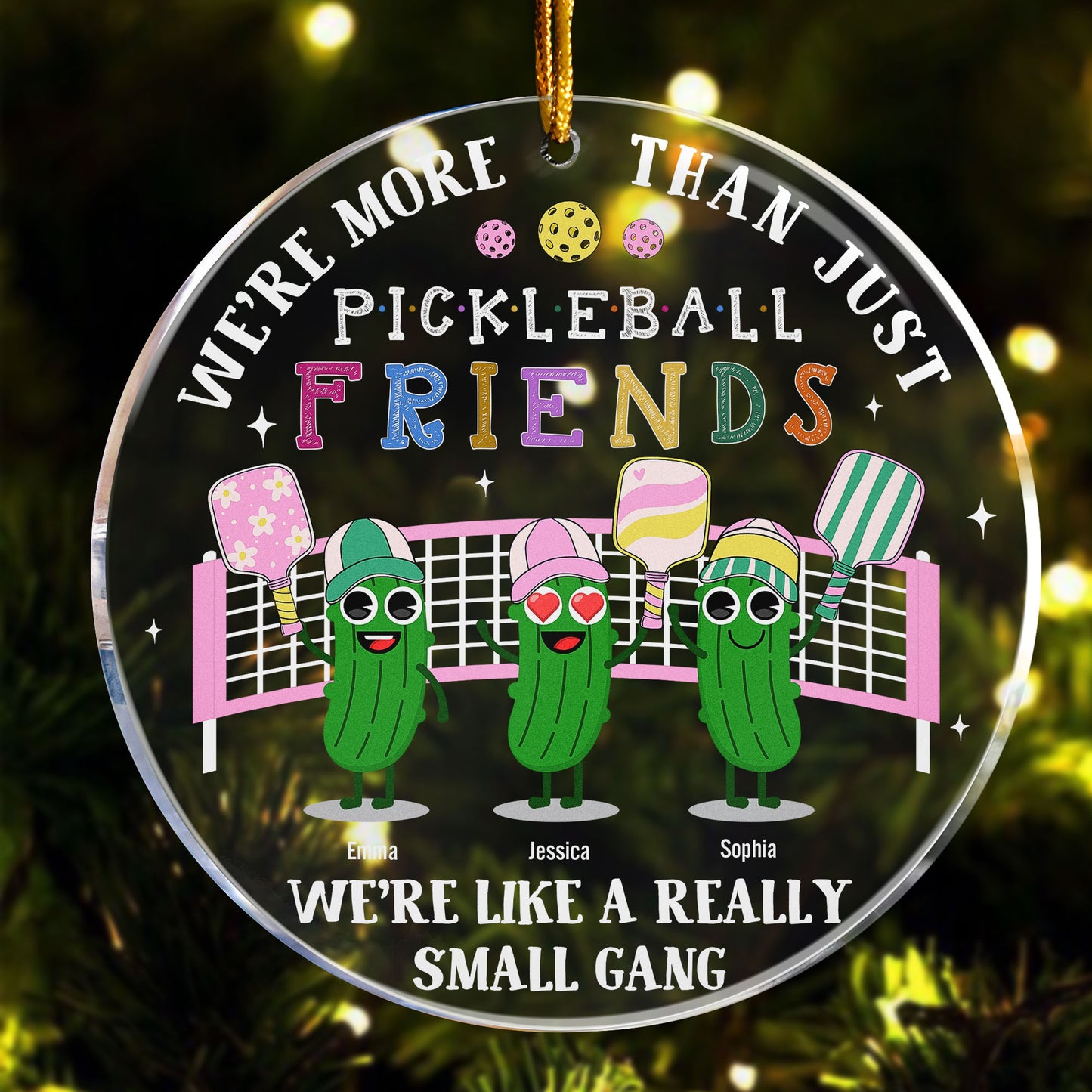 We're More Than Just Pickleball Friends - Personalized Acrylic Ornament